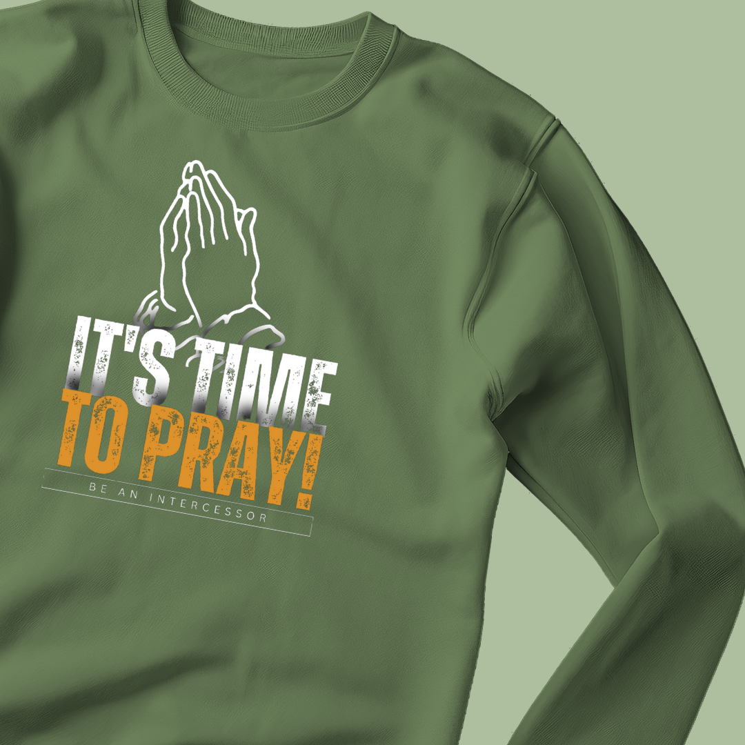 Time to Pray Sweatshirt